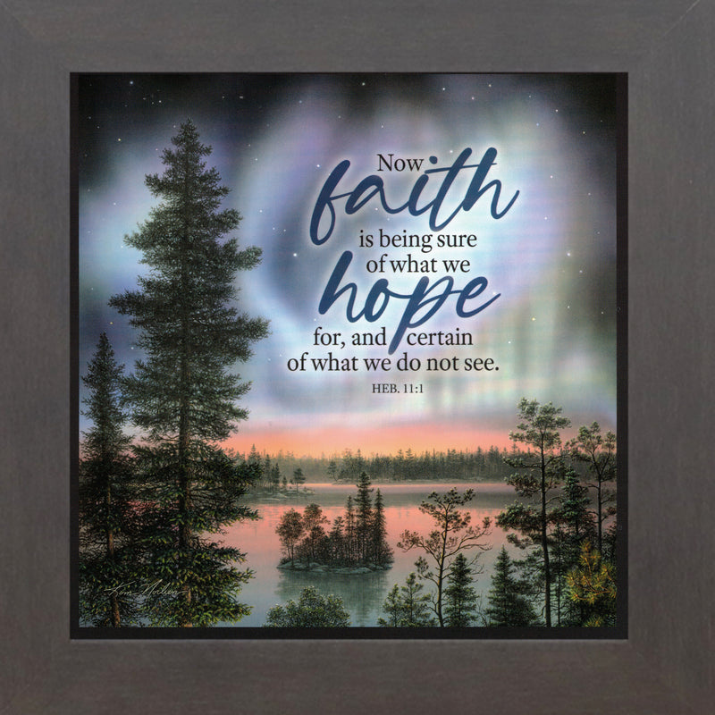 Faith Is Being Sure Of What We Hope For by Kim Norlien KN35