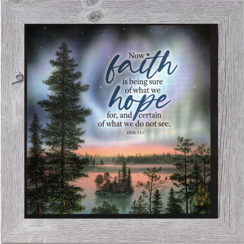 Faith Is Being Sure Of What We Hope For by Kim Norlien KN35