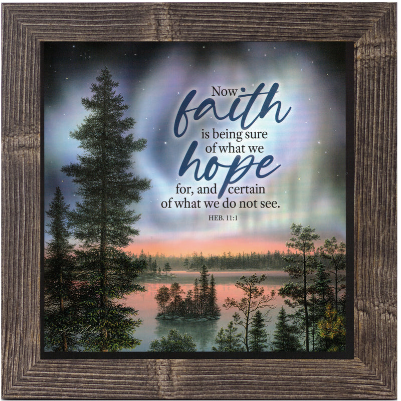 Faith Is Being Sure Of What We Hope For by Kim Norlien KN35