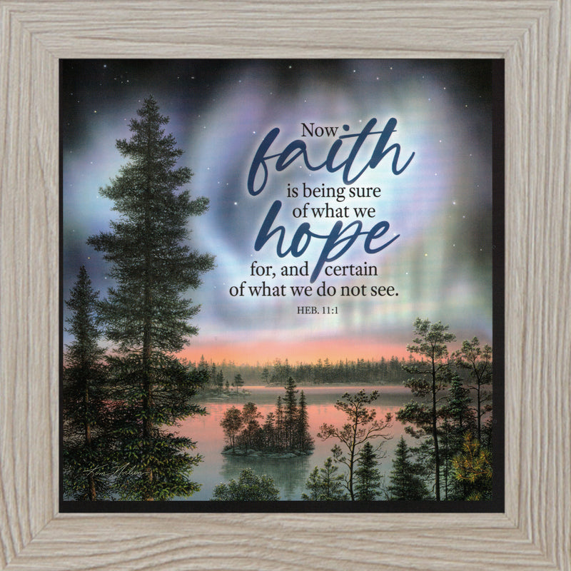 Faith Is Being Sure Of What We Hope For by Kim Norlien KN35