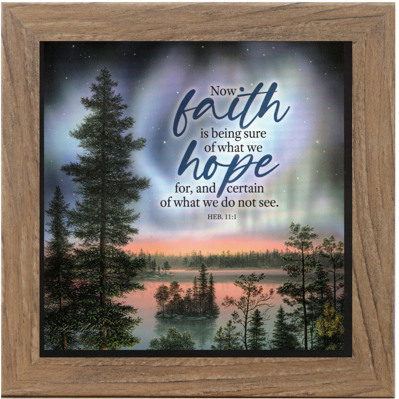 Faith Is Being Sure Of What We Hope For by Kim Norlien KN35