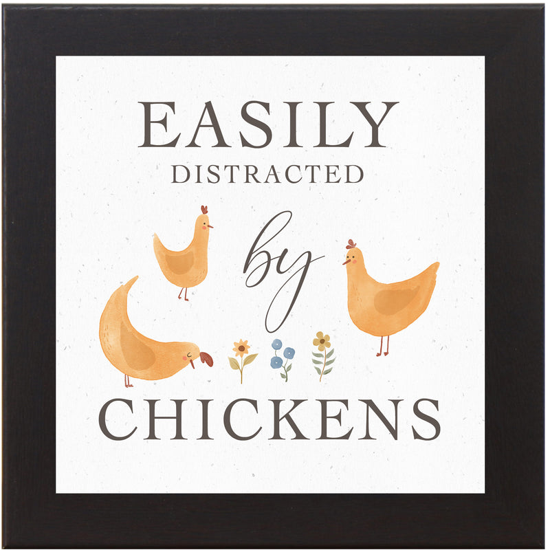 Easily Distracted By Chickens by Summer Snow SN140