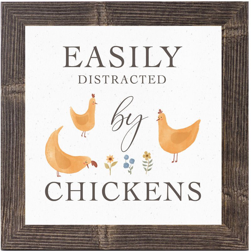 Easily Distracted By Chickens by Summer Snow SN140