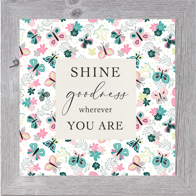 Shine Goodness Wherever You Are by Summer Snow SN162