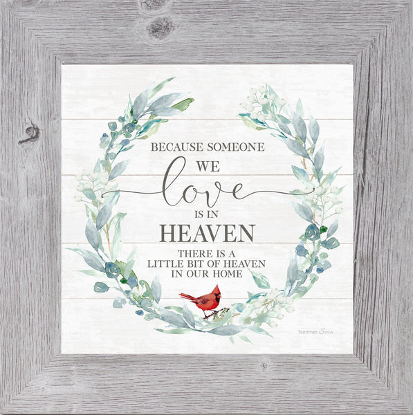 Because Someone We Love is in Heaven by Summer Snow SS822 – Summer Snow Art